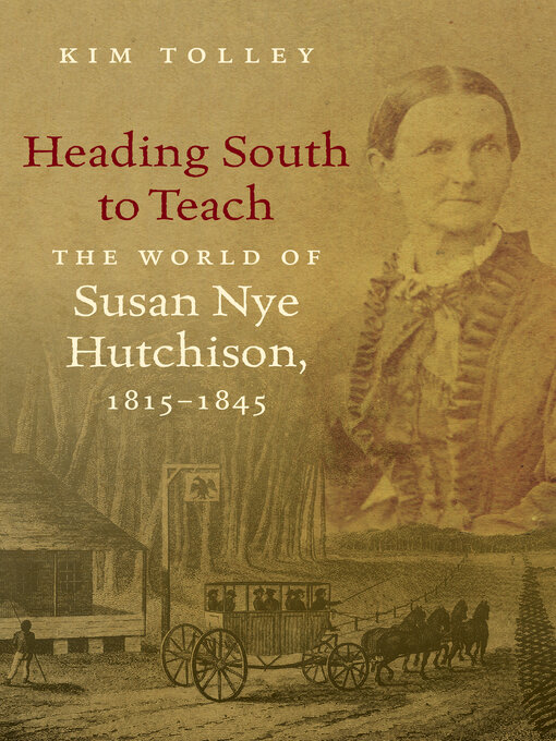 Title details for Heading South to Teach by Kim Tolley - Available